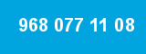 968 077 11 08